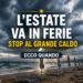 L’estate va in ferie, stop al grande caldo: ecco quando