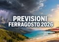 Previsioni Ferragosto 2026 con temporali sui rilievi e sole al mare