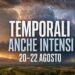 Temporali anche intensi tra il 20 e il 22 agosto: le zone più esposte